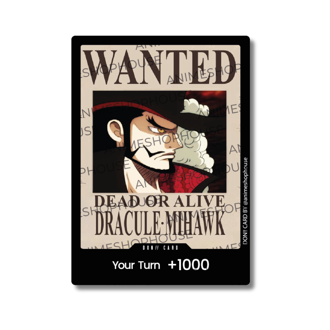 Don!! Custom Holo High Quality [Wanted Mihawk]