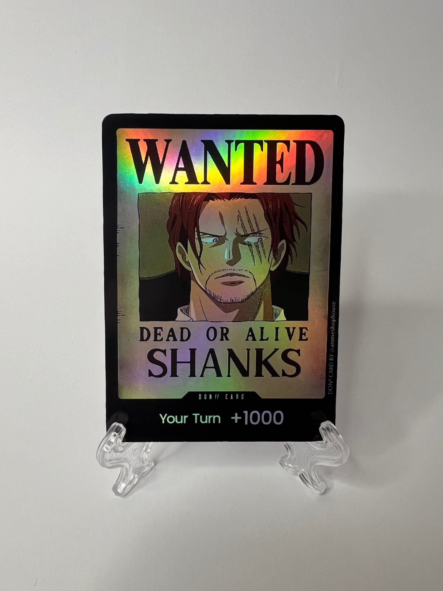 Don!! Custom Holo High Quality [Wanted Shanks]